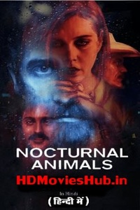Nocturnal Animals in hindi 720p