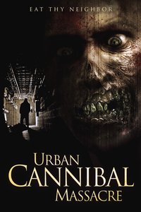 Urban Cannibal Massacre movie dual audio download 480p 720p