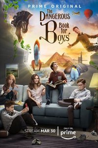 the dangerous book for boys season 1 in hindi dubbed download 720p