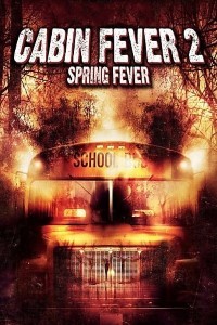 Cabin Fever 2: Spring Fever movie dual audio download 480p 720p
