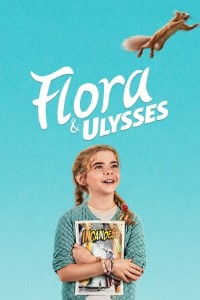 Flora & Ulysses movie englishl audio download 480p 720p 1080p