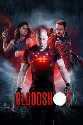 Bloodshot Movie Dual Audio downlaod 480p 720