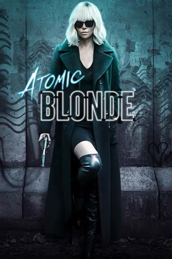 Atomic Blonde Movie Dual Audio download 480p 720p