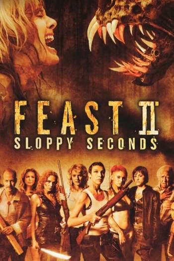 Feast II Sloppy Seconds Movie English downlaod 480p 720p