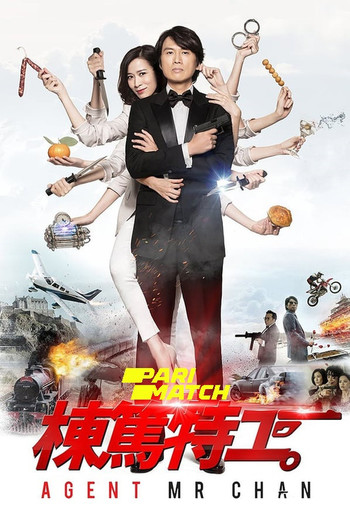 Agent Mr. Chan Movie Dual Audio download 480p 720p