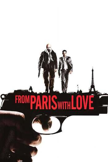 From Paris with Love Movie Dual Audio download 480p 720p