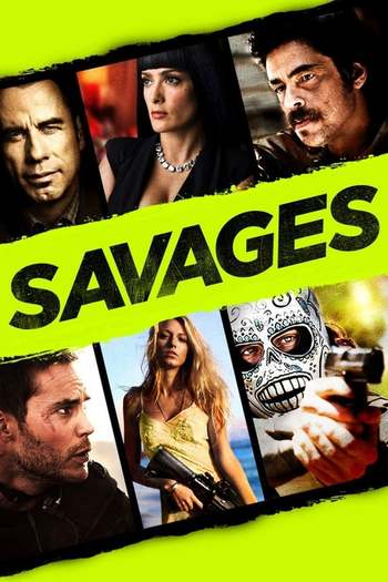 Savages movie dual audio download 480p 720p