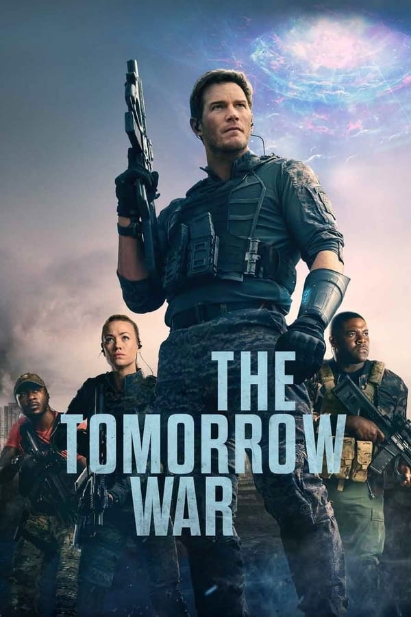 The Tomorrow War Movie Dual Audio Download 480p 720p 1080p