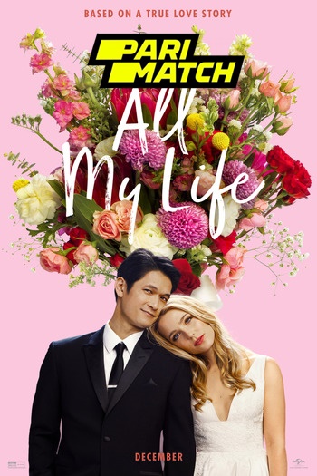 All My Life movie dual audio download 720p