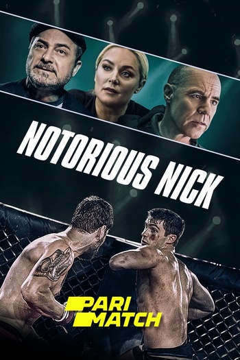 Notorious Nick Dual Audio download 480p 720p