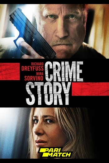 Crime Story movie dual audio download 720p