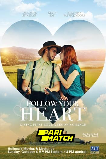 Follow Your Heart movie dual audio download 720p