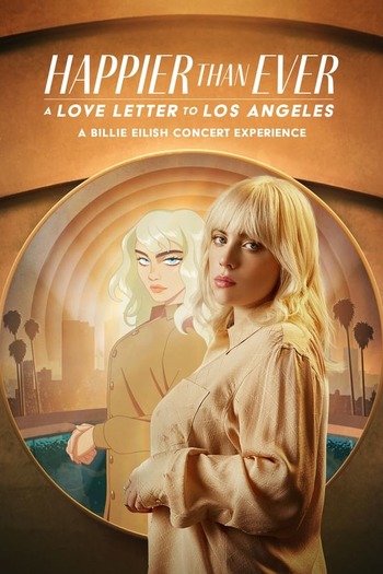 Happier Than Ever A Love Letter to Los Angeles English download 480p 720p