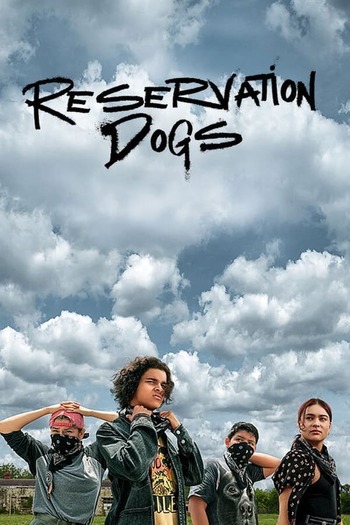  Reservation Dogs Season 1 in English Download 720p 1080p