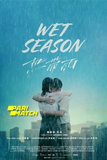 Wet Season Dual Audio download 480p 720p