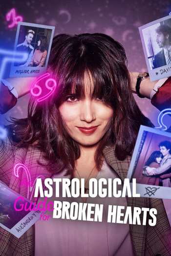 An Astrological Guide for Broken Hearts Season 1 in Hindi Dubbed 480p 720p 1080p