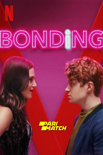 Bonding Season 1 in Hindi download 480p 720p