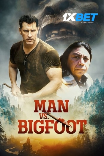 Man vs Bigfoot Dual Audio download 480p 720p