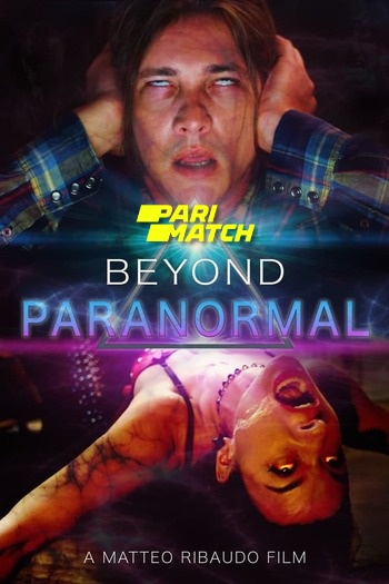 Beyond Paranormal Dual Audio download 480p 720p