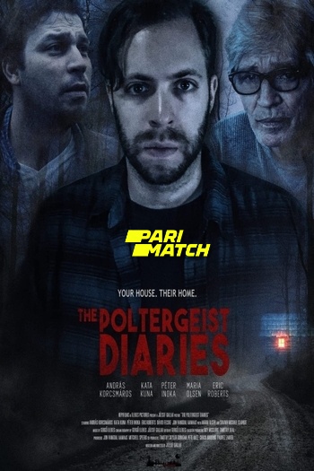 The Poltergeist Diaries Dual Audio download 480p 720p