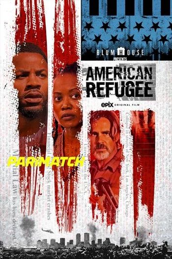 American Refugee movie dual audio download 720p