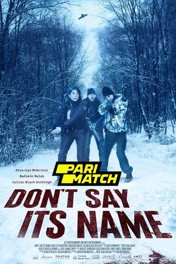 Dont Say Its Name movie dual audio download 720p