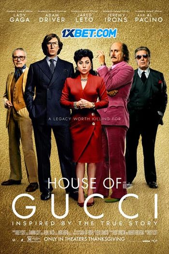 House of Gucci movie dual audio download 720p