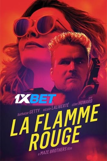 La Flamme Rouge movie dual audio download 720p