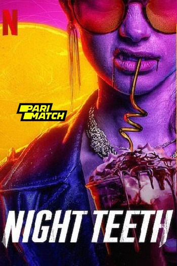 Night Teeth movie dual audio download 720p