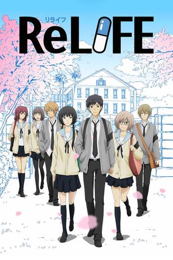 ReLIFE Anime season 1 dual audio 720p 1080p