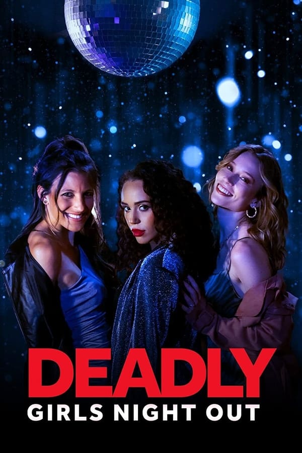 Deadly Girls Night Out Movie Dual Audio Download 720p