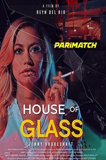 House of Glass movie dual audio download 720p
