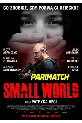 small world movie dual audio download 720p