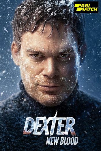 Dexter New Blood movie dual audio download 720p