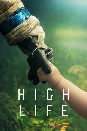 High Life movie dual audio download 480p 720p