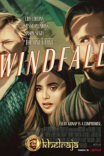 Windfall movie dual audio download 480p 720p 1080p