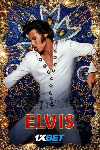 Elvis dual audio download 480p 720p 1080p