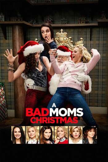 A Bad Moms Christmas movie dual audio download 480p 720p 1080p
