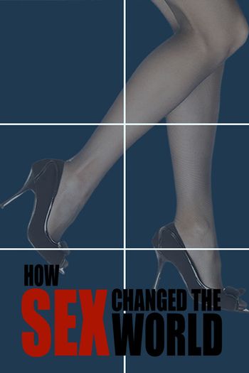 How Sex Changed the World season 1 english audio download 720p 1080p