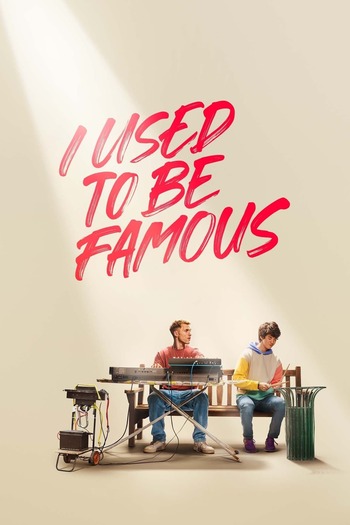 I Used To Be Famous english audio download 480p 720p 1080p