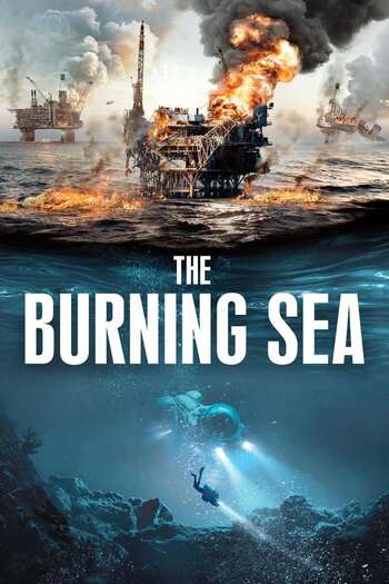 The Burning Sea dual audio download 480p 720p 1080p