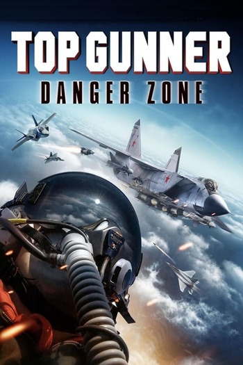 Top Gunner Danger Zone english audio download 480p 720p 1080p