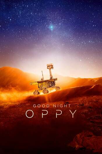 Good Night Oppy movie english audio download 480p 720p 1080p