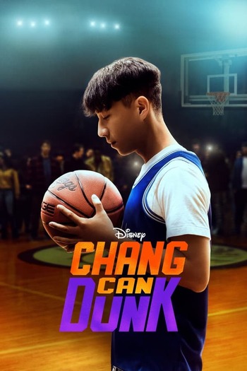 Chang Can Dunk movie english audio download 480p 720p 1080p