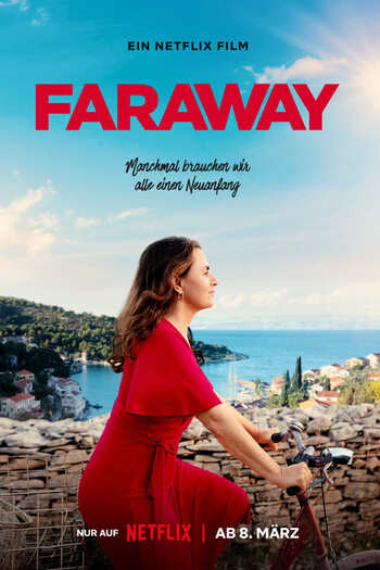 Faraway movie dual audio download 480p 720p 1080p