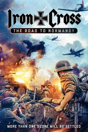 Iron Cross The Road to Normandy movie dual audio download 480p 720p 1080p