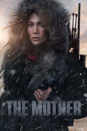 The Mother movie dual audio download 480p 720p 1080p