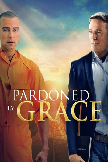 Pardoned by Grace movie english audio download 480p 720p 1080p