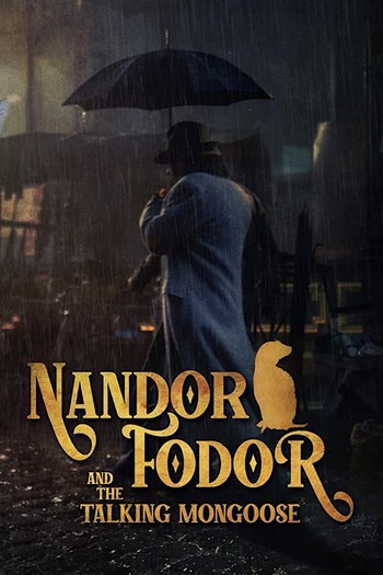 Nandor Fodor and the Talking Mongoose (2023) English Audio {Subtitles Added} WeB-DL Download 480p, 720p, 1080p