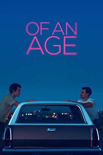 Of an Age (2023) English Audio {Subtitles Added} WeB-DL Download 480p, 720p, 1080p